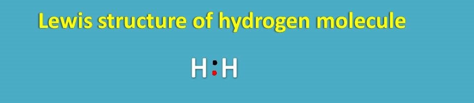 lewis dot structure of hydrogen