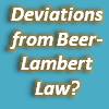 Deviations from Beer-Lambert law